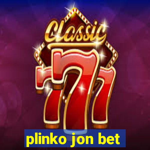 plinko jon bet